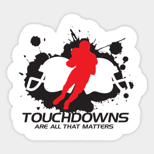 Touchdowns Sticker